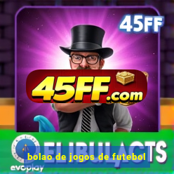 bolao de jogos de futebol